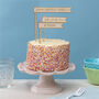 Personalised Three Wooden Flag Birthday Cake Toppers, thumbnail 1 of 5
