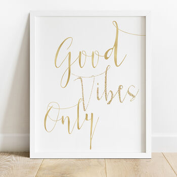 Good Vibes Only Typography Inspirational Print, 6 of 12
