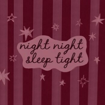 Night Night Sleep Tight | Print, 2 of 2