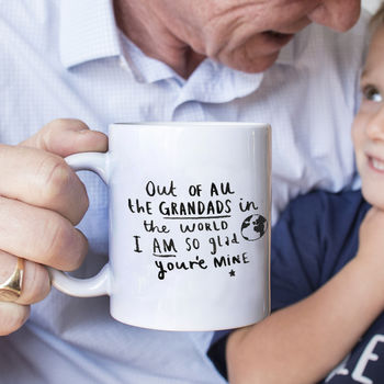 'Grandad I Am So Glad You're Mine' Mug, 3 of 9