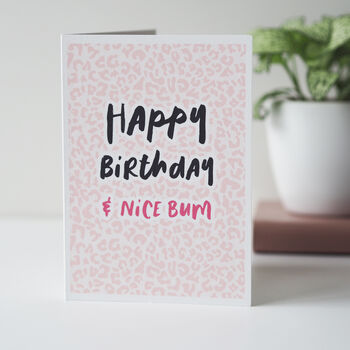 Happy Birthday And Nice Bum Birthday Card For Her, 2 of 3