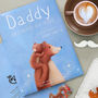 Personalised Daddy Book 'Because Of You', thumbnail 1 of 12