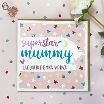 Superstar Mummy Card Birthday, 2 of 2