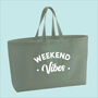 Weekend Vibes Premium Canvas Oversized Tote Bag, thumbnail 1 of 7