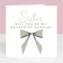 Will You Be My Maid Of Honour Personalised Bow Card, thumbnail 2 of 5