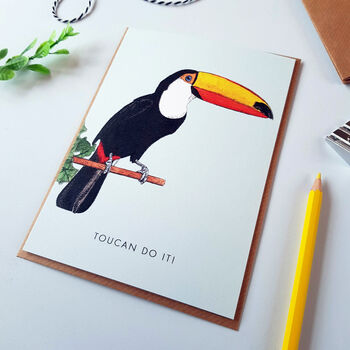'Toucan Do It' Greetings Card, 2 of 2