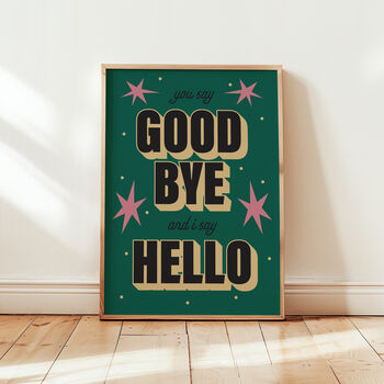 Hello Goodbye Print, 3 of 11