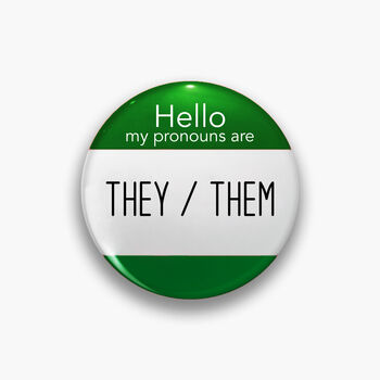Personal Pronouns Pin Badge, 7 of 8