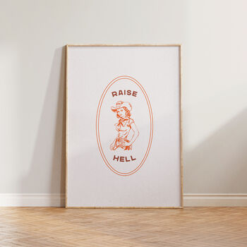 Cowgirl Raise Hell Western Wall Art Print, 8 of 9