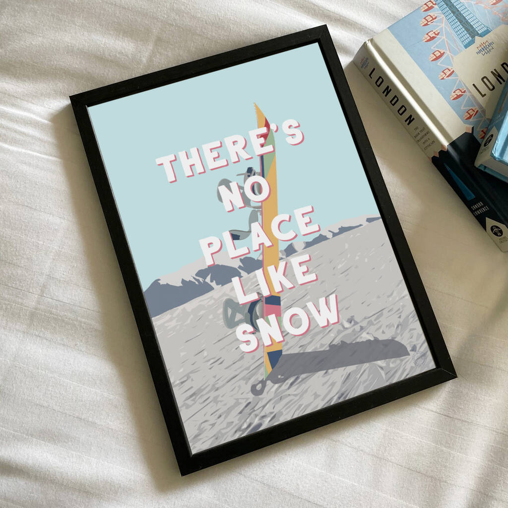 'There's No Place Like Snow' Retro Snowboarding Print, 1 of 3