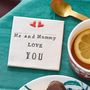 Me And Mummy Love You Ceramic Coaster, thumbnail 1 of 8