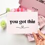 You Got This Self Care Gift Box, thumbnail 4 of 5