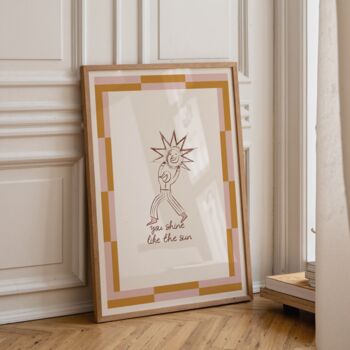 You Shine Like The Sun | Print, 3 of 3