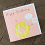 Party Ring Birthday Card, thumbnail 3 of 4