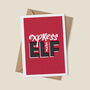 'Express Your Elf' Fun Christmas Card, thumbnail 2 of 5