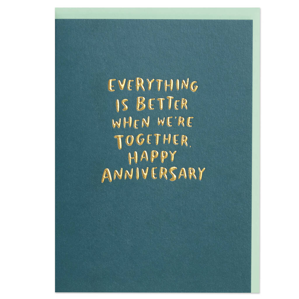 'Better Together…Happy Anniversary' Card, 1 of 2