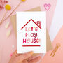 Play House Move In Card, thumbnail 3 of 7