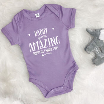 Daddy You're Amazing Happy 1st Father's Day Babygrow, 2 of 11