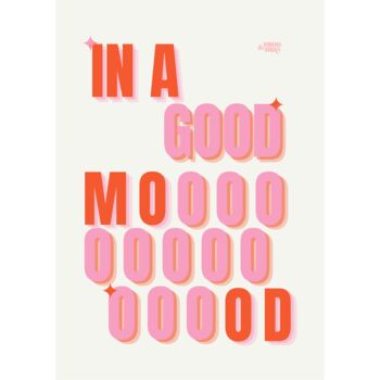 In A Good Mood Print, 2 of 2