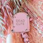 Dead Cute Tombstone Keyring, thumbnail 1 of 4