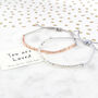 You Are Loved Morse Code Bracelet, thumbnail 1 of 9