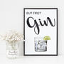 But First Gin Typography Print, thumbnail 7 of 8