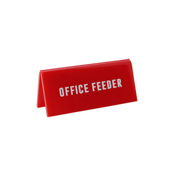 Red Acrylic Desk Sign | 'Office Feeder' | Novelty Office Gift, 2 of 2
