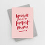 'You Will Make The Loveliest Mama' Mum To Be Card, thumbnail 1 of 3