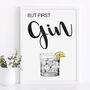But First Gin Typography Print, thumbnail 3 of 8