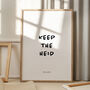 'Keep The Heid' Scottish Print, thumbnail 2 of 2