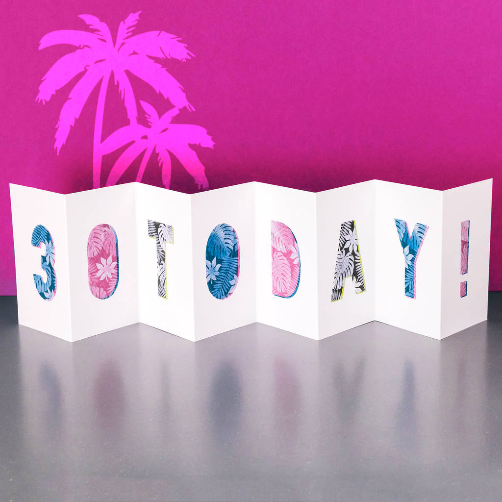 30th Birthday Tropical Fold Out Card, 1 of 11