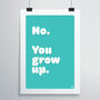 Grow Up Print, thumbnail 1 of 6