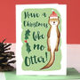 Funny Otter Pun Christmas Card, thumbnail 1 of 6