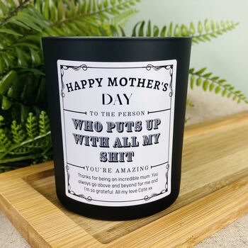 Personalised Mothers Day Put Up With My Shit Candle, 3 of 12