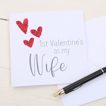 First Valentine's As Wife Card, 2 of 3