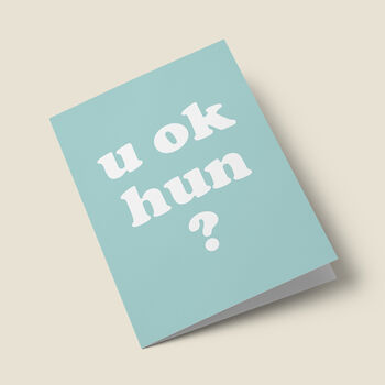 'U Ok Hun?' Card, 3 of 4