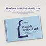 Faith And Focus Weekly Muslim Productivity Action Pad, thumbnail 1 of 4