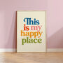 This Is My Happy Place Multicolour Print, thumbnail 1 of 2
