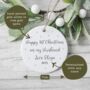 Happy 1st Christmas Husband, Fiancé, Boyfriend Bauble, thumbnail 2 of 4