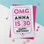 Omg 30th Birthday Card Personalised, thumbnail 3 of 3