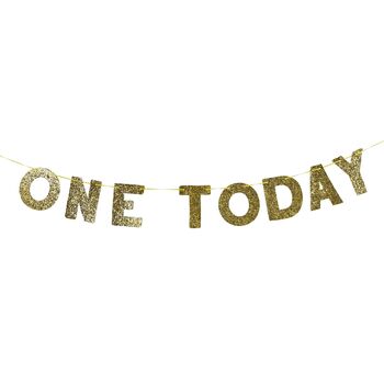 One Today Gold Glitter Banner, 2 of 3