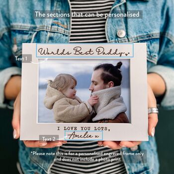 Personalised Worlds Best Daddy Picture Frame Photo Gift, 11 of 11