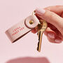 Personalised 'Any Message' Leather Keyring, thumbnail 2 of 6