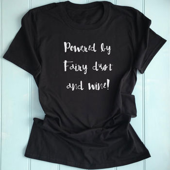 Fairy Dust And Wine T Shirt, 3 of 4