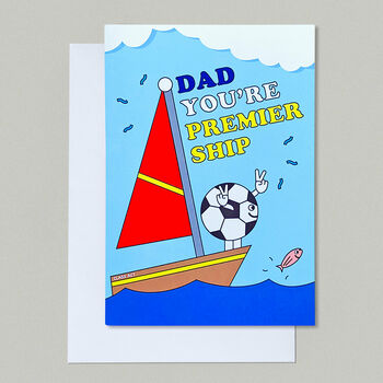 Dad You're Premiership Funny English Football Pun Card, 2 of 2