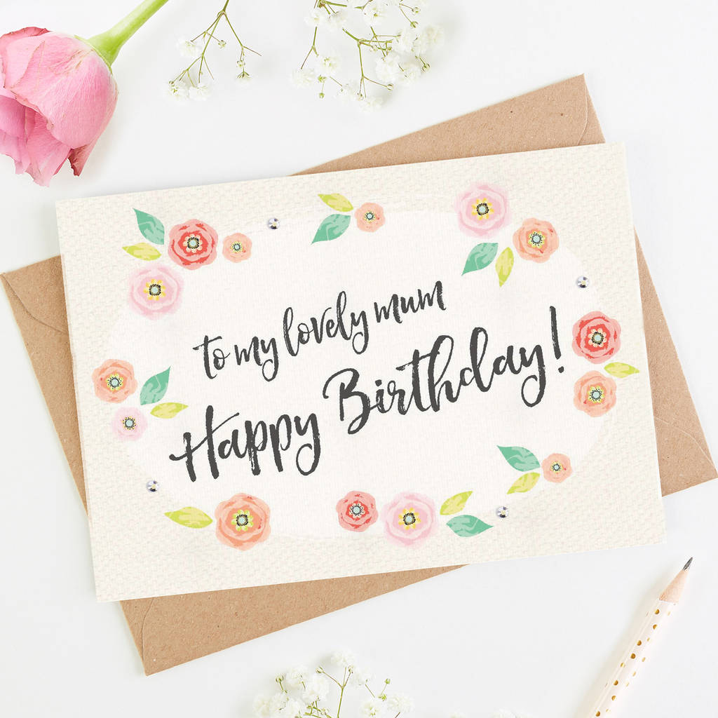 Mum Birthday Card Floral Bright By LOOM Weddings