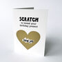 Gold Heart Scratch Reveal Card Adult Humour A6 Funny Birthday Card, thumbnail 4 of 6