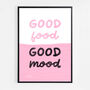 Good Food, Good Mood Print, thumbnail 6 of 8