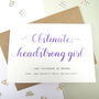 'Obstinate, Headstrong Girl' Jane Austen Quote Card, thumbnail 1 of 2