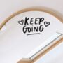 Keep Going Positive Mirror Decal Sticker, thumbnail 1 of 2
